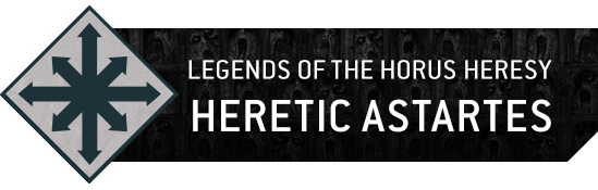 40k LegendsOfTheHH HereticAstartes Jun21 Button